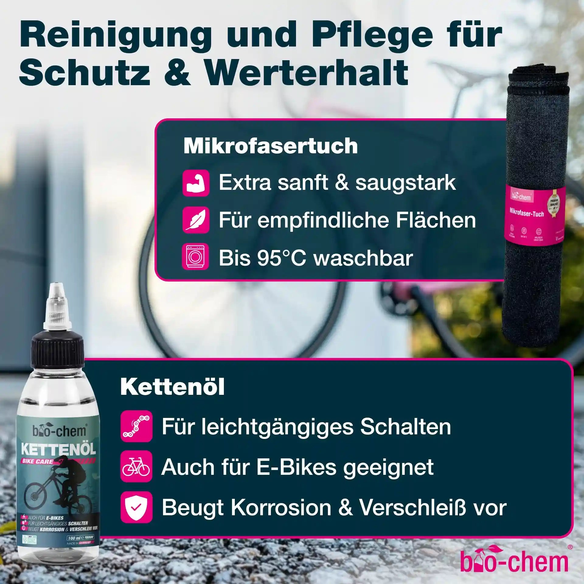 Fahrrad-Pflegeprodukte von bio-chem: saugstarkes Mikrofasertuch für empfindliche Flächen und Kettenöl zur Vorbeugung von Korrosion und Verschleiß.